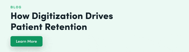 How digitization drives patient retention 