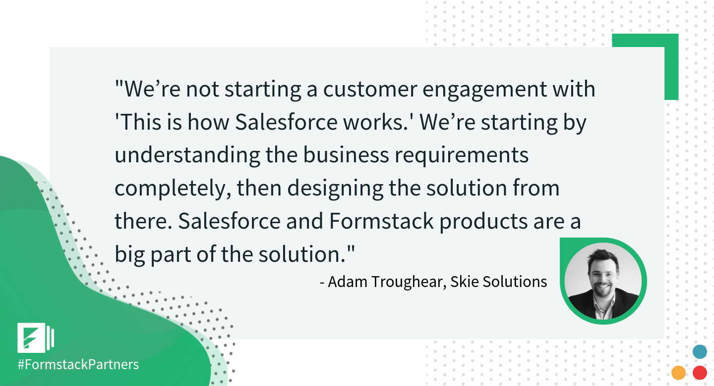 Adam Troughear of Skie Solutions discusses Salesforce and Formstack
