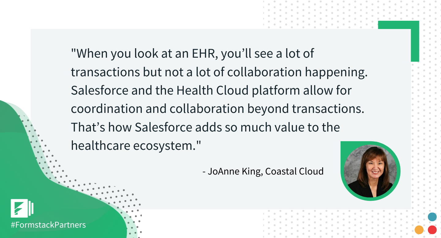 JoAnne King of Coastal Cloud discusses the benefits of Salesforce for the healthcare industry.